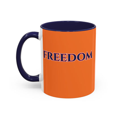 Freedom, Orange Accent Mug by theGreenDragonTavern.shop