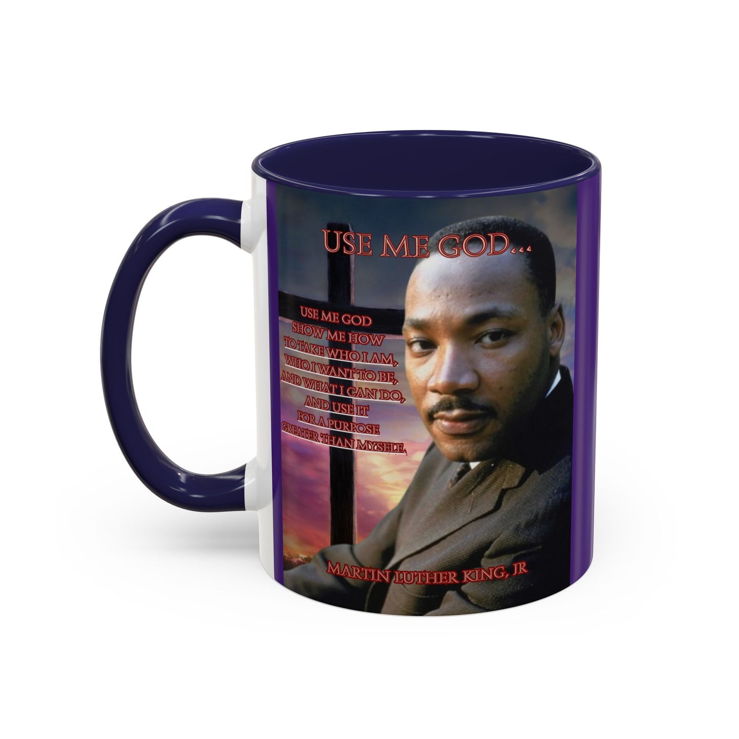 Use Me God, MLK Jr Purple Accent Mug by theGreenDragonTavern.shop