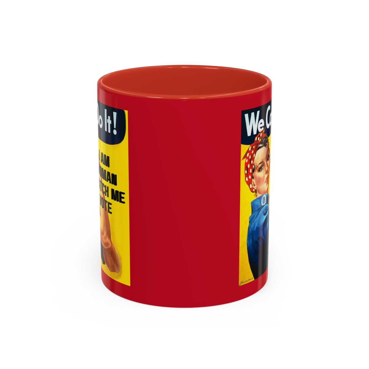 I Am Woman Watch Me Vote Rosie Red Accent Mug by theGreenDragonTavern.shop