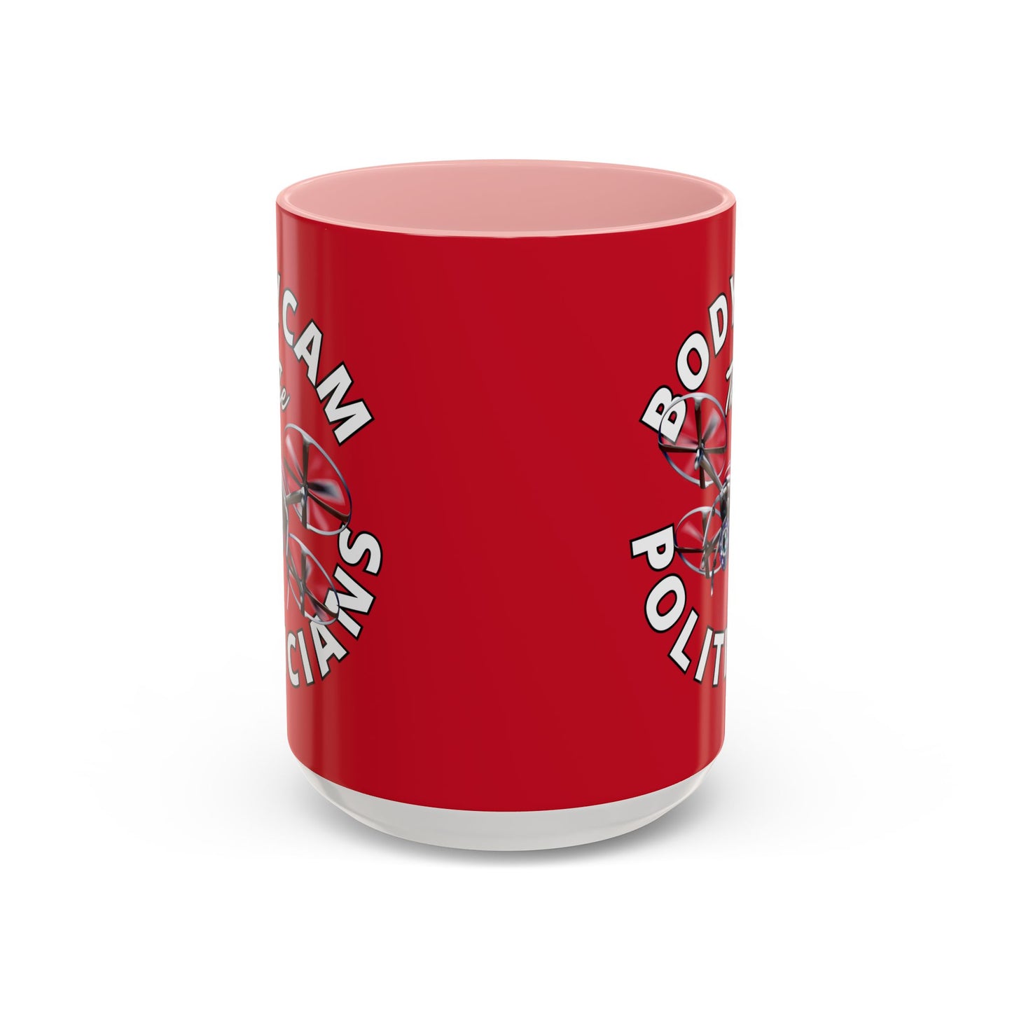 Bodycam the Politicians Drone Red Accent Mug by theGreenDragonTavern.shop