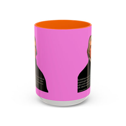 We hold these truths to be self-evident Pink Accent Mug by theGreenDragonTavern.shop