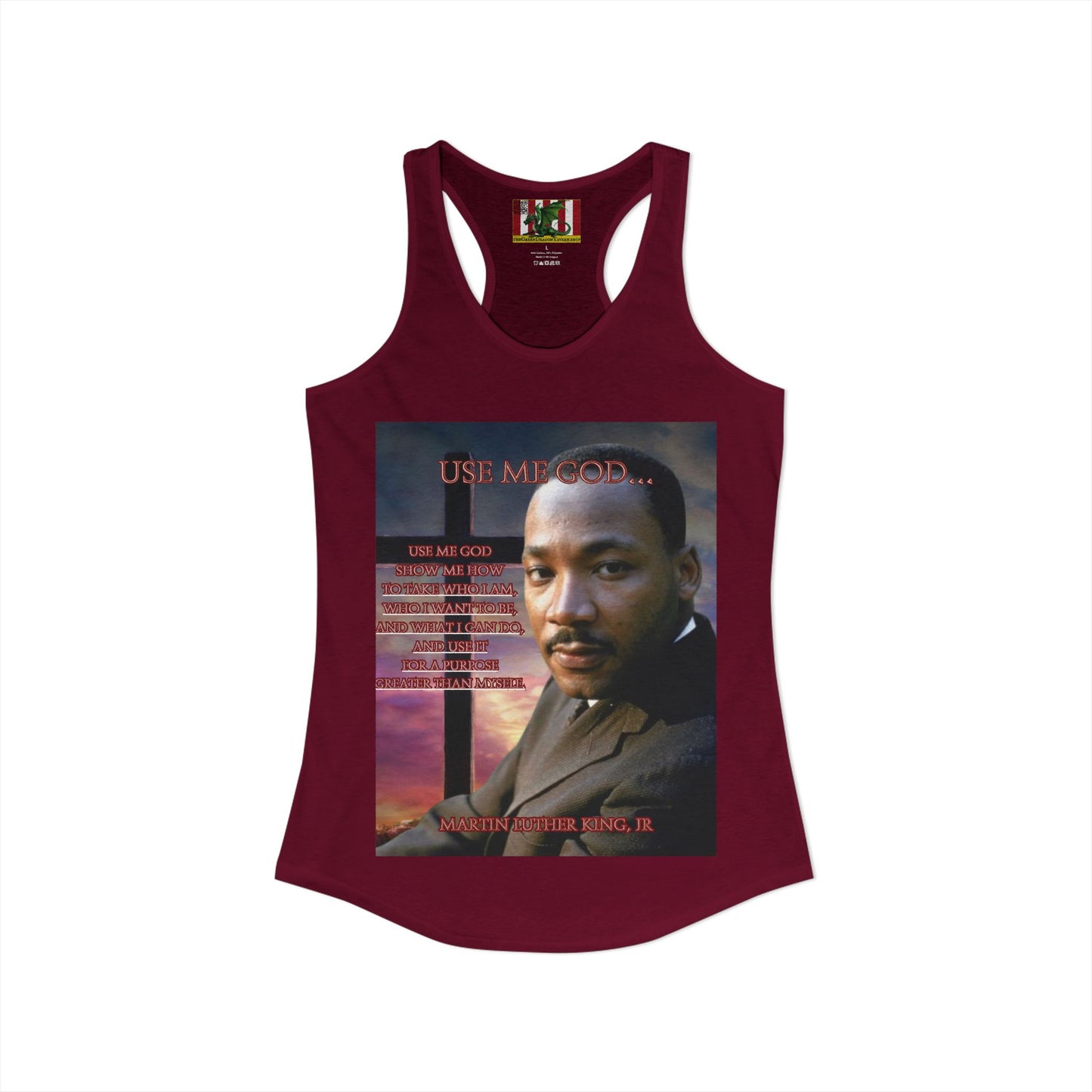 Use Me God, MLK Jr Women's Racerback Tank Top by theGreenDragonTavern.shop