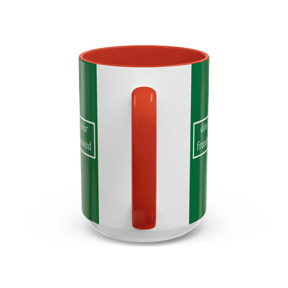 don't assume your freedoms are assured White font Green Accent Mug by theGreenDragonTavern.shop