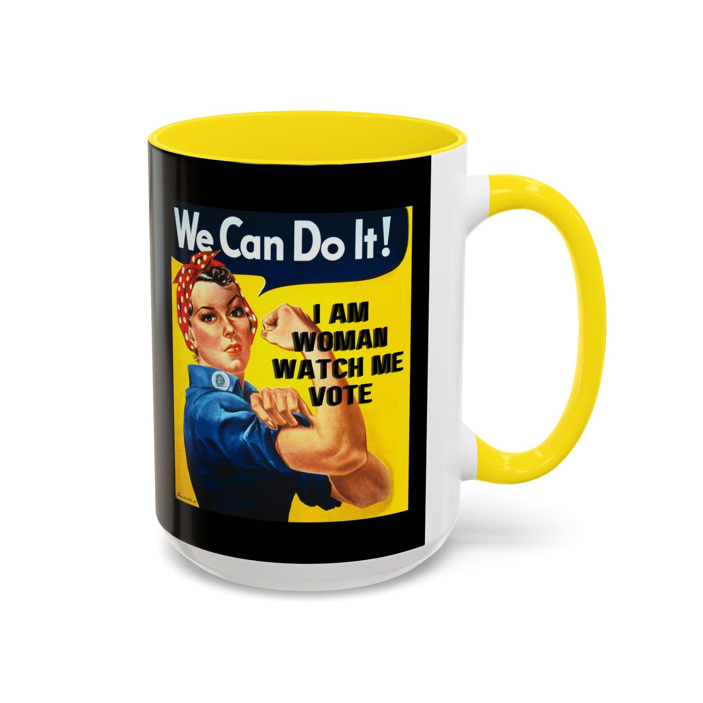I Am Woman Watch Me Vote Rosie Black Accent Mug by theGreenDragonTavern.shop