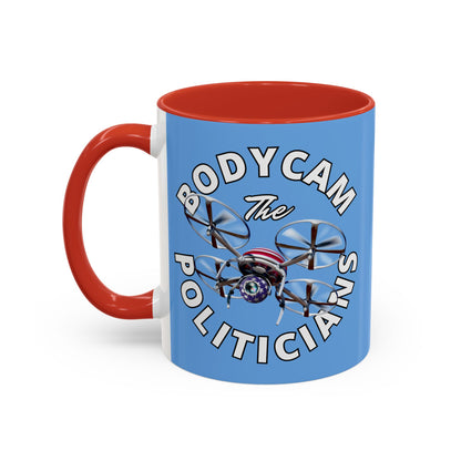 Bodycam the Politicians Drone Light Blue Accent Mug by theGreenDragonTavern.shop