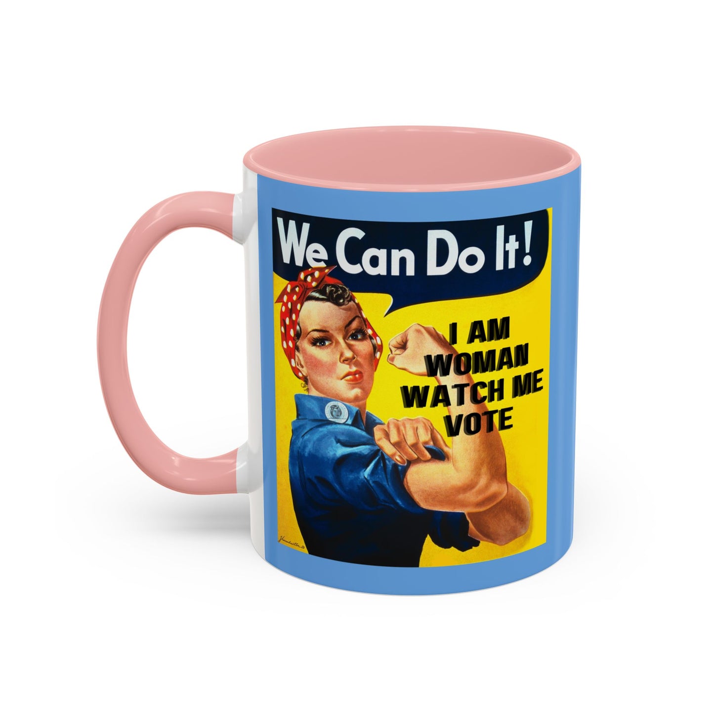 I Am Woman Watch Me Vote Rosie Light Blue Accent Mug by theGreenDragonTavern.shop