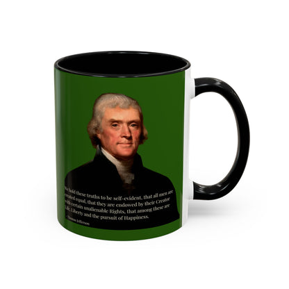We hold these truths to be self-evident Dark Green Accent Mug by theGreenDragonTavern.shop