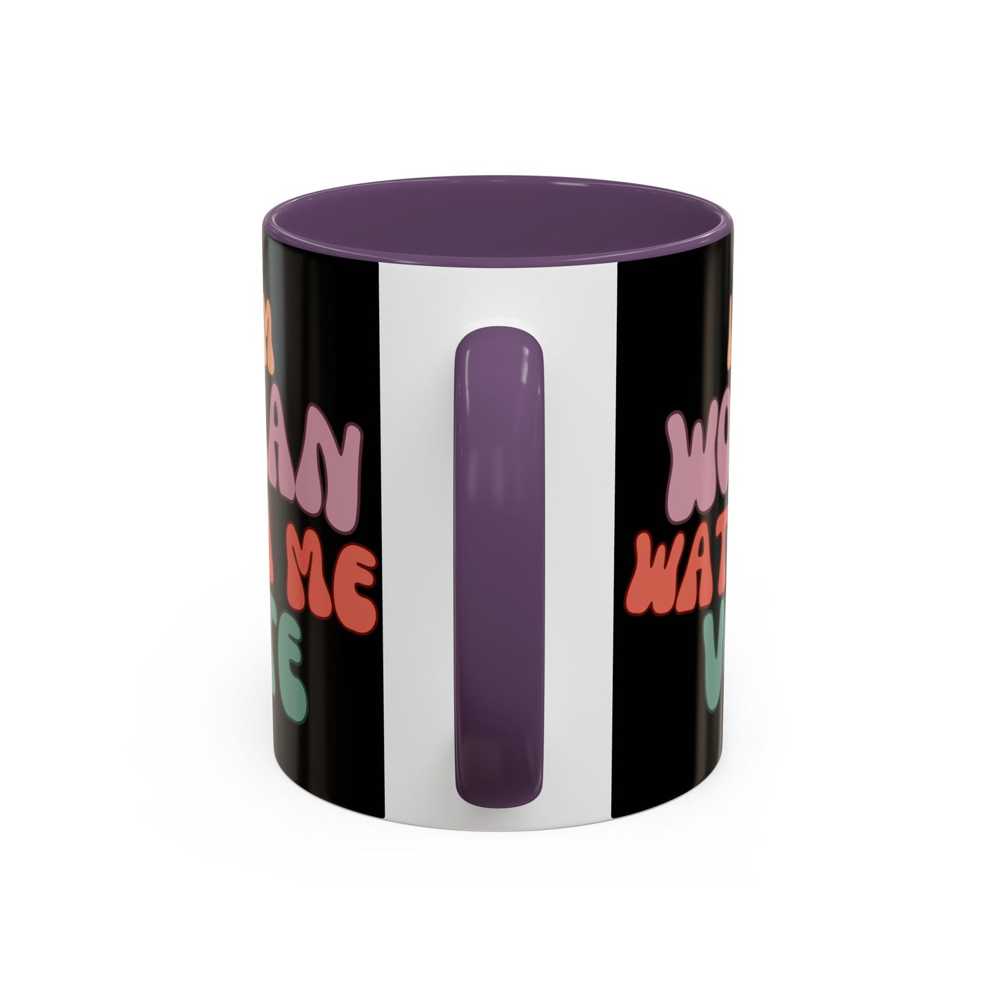 I Am Woman Watch Me Vote Black Accent Mug by theGreenDragonTavern.shop