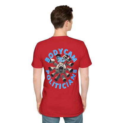 2-sided, Bodycam the Politicians Cameras Light colors Unisex T-Shirt by theGreenDragonTavern.shop
