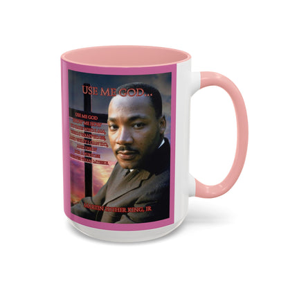 Use Me God, MLK Jr Pink Accent Mug by theGreenDragonTavern.shop