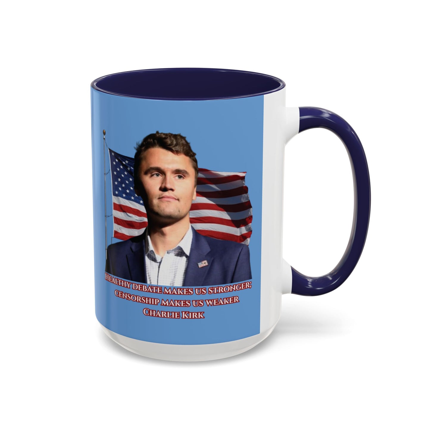 Charlie Kirk, Healthy Debate Light Blue Accent Mug by theGreenDragonTavern.shop