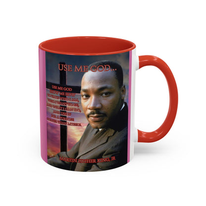 Use Me God, MLK Jr Pink Accent Mug by theGreenDragonTavern.shop