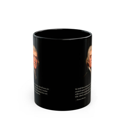 We hold these truths to be self-evident Black Mug by theGreenDragonTavern.shop
