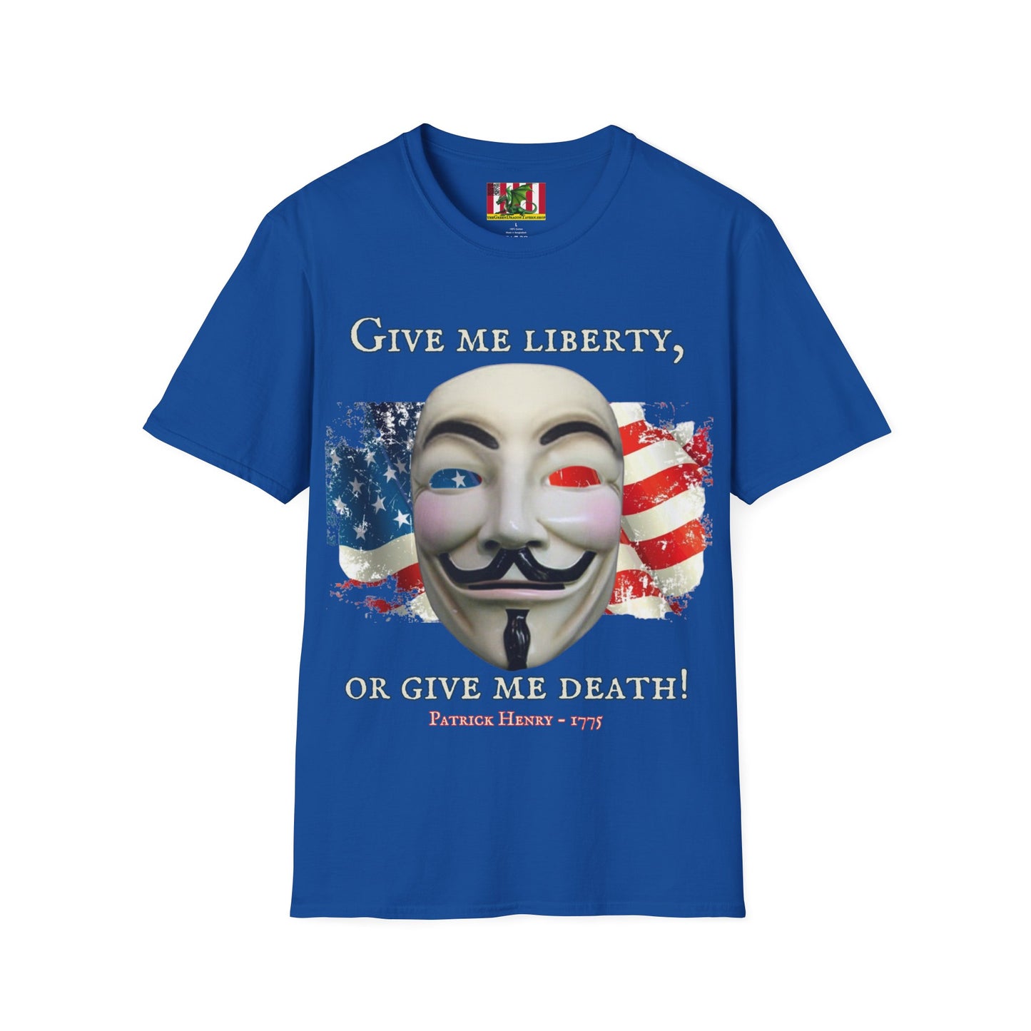 Vendetta, "Give me liberty, or give me death!" Dark colors Unisex T-Shirt by theGreenDragonTavern.shop