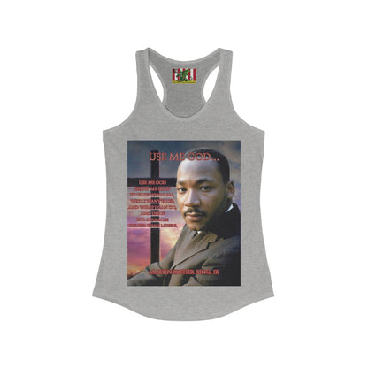 Use Me God, MLK Jr Women's Racerback Tank Top by theGreenDragonTavern.shop