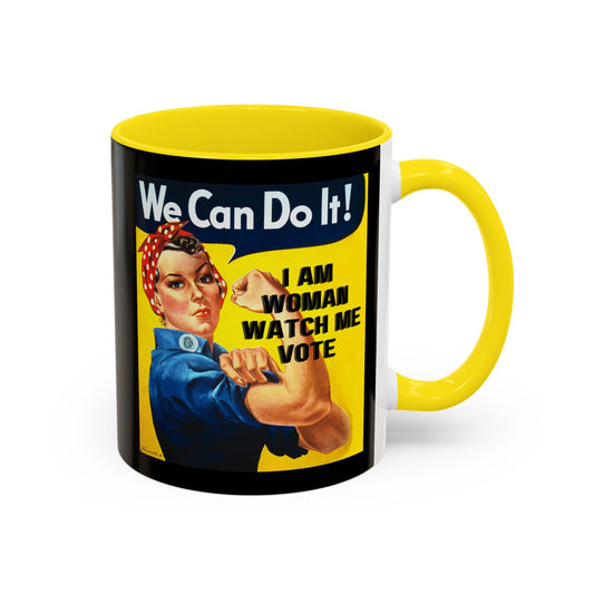 I Am Woman Watch Me Vote Rosie Black Accent Mug by theGreenDragonTavern.shop
