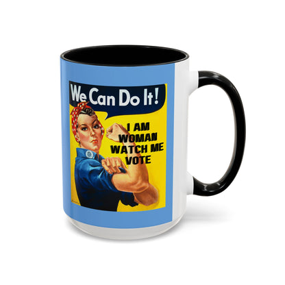 I Am Woman Watch Me Vote Rosie Light Blue Accent Mug by theGreenDragonTavern.shop