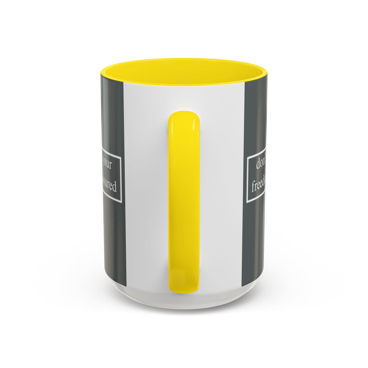 don't assume your freedoms are assured White font Grey Accent Mug by theGreenDragonTavern.shop