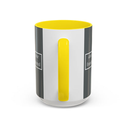 don't assume your freedoms are assured White font Grey Accent Mug by theGreenDragonTavern.shop
