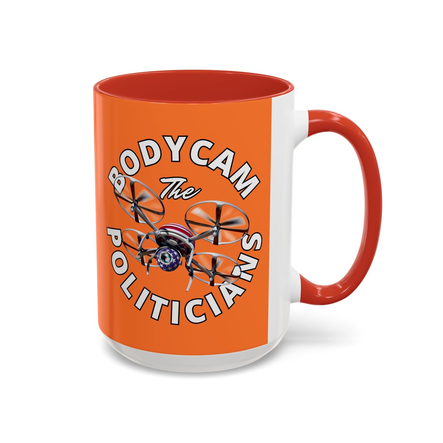 Bodycam the Politicians Drone Orange Accent Mug by theGreenDragonTavern.shop