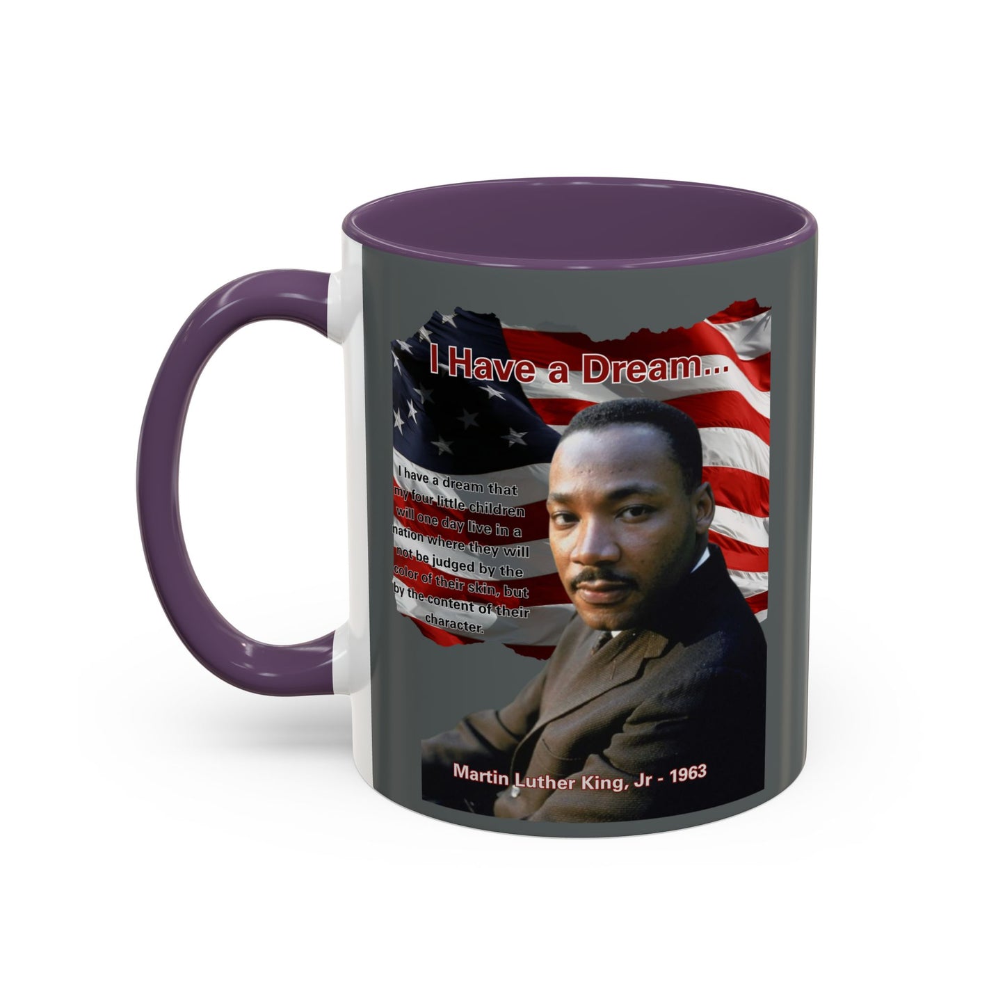 "I Have a Dream" MLKJr Grey Accent Mug by theGreenDragonTavern.shop