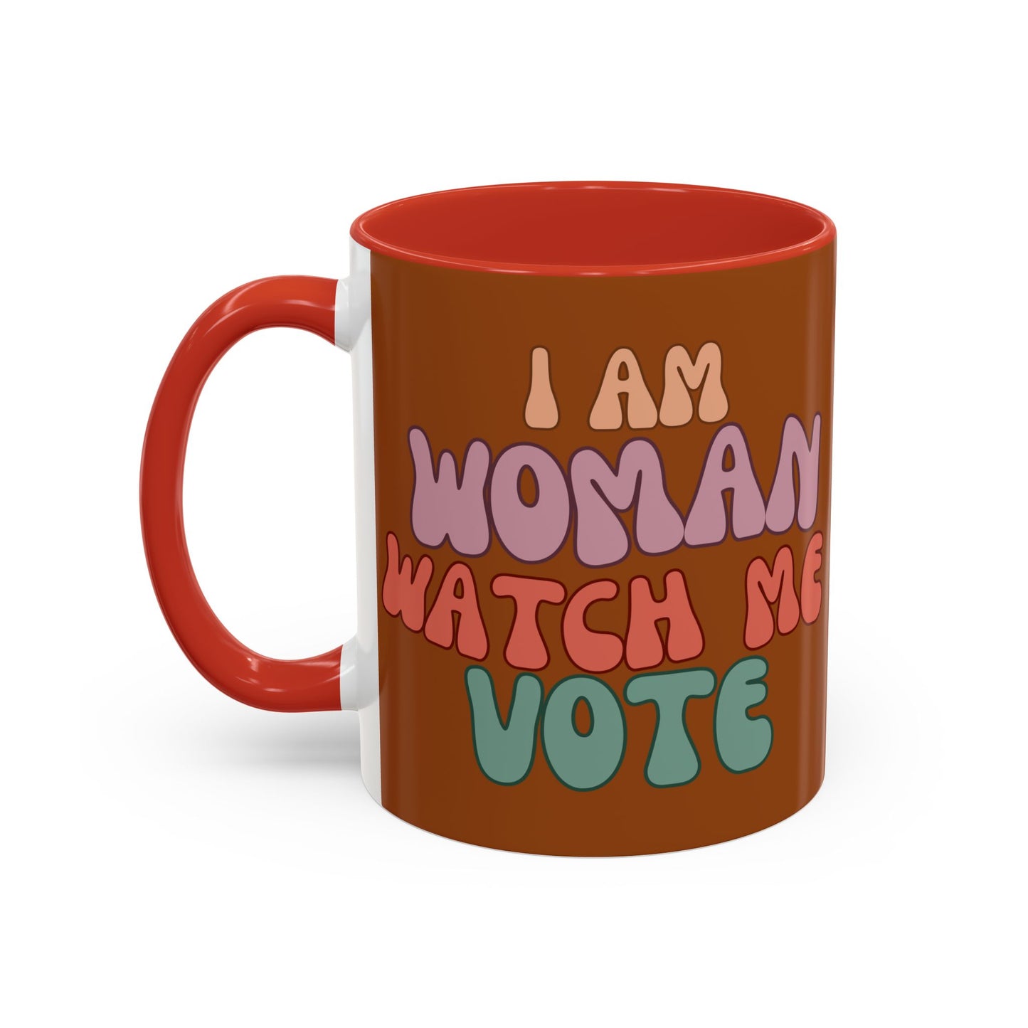 I Am Woman Watch Me Vote Brown Accent Mug by theGreenDragonTavern.shop