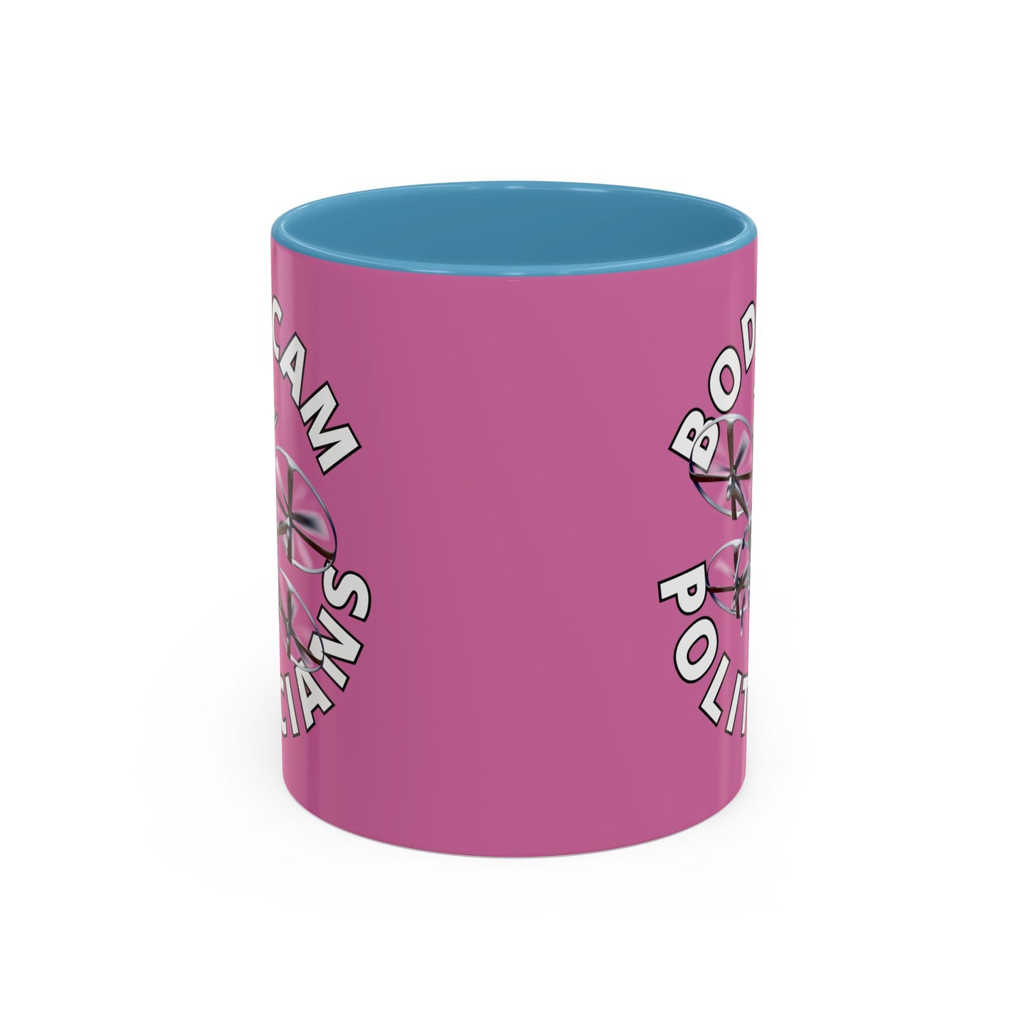 Bodycam the Politicians Drone Pink Accent Mug by theGreenDragonTavern.shop