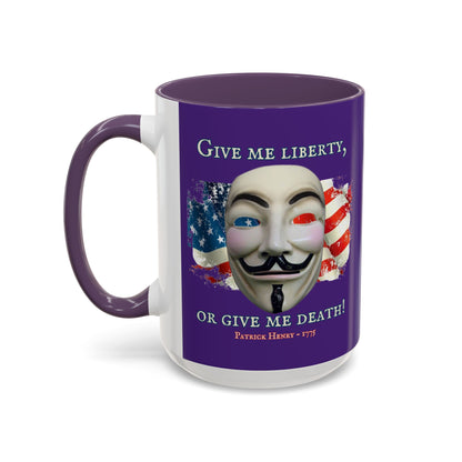 Vendetta, "Give me liberty, or give me death!" Purple Accent Mug by theGreenDragonTavern.shop