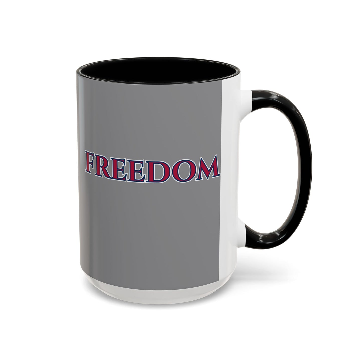 Freedom, Grey Accent Mug by theGreenDragonTavern.shop