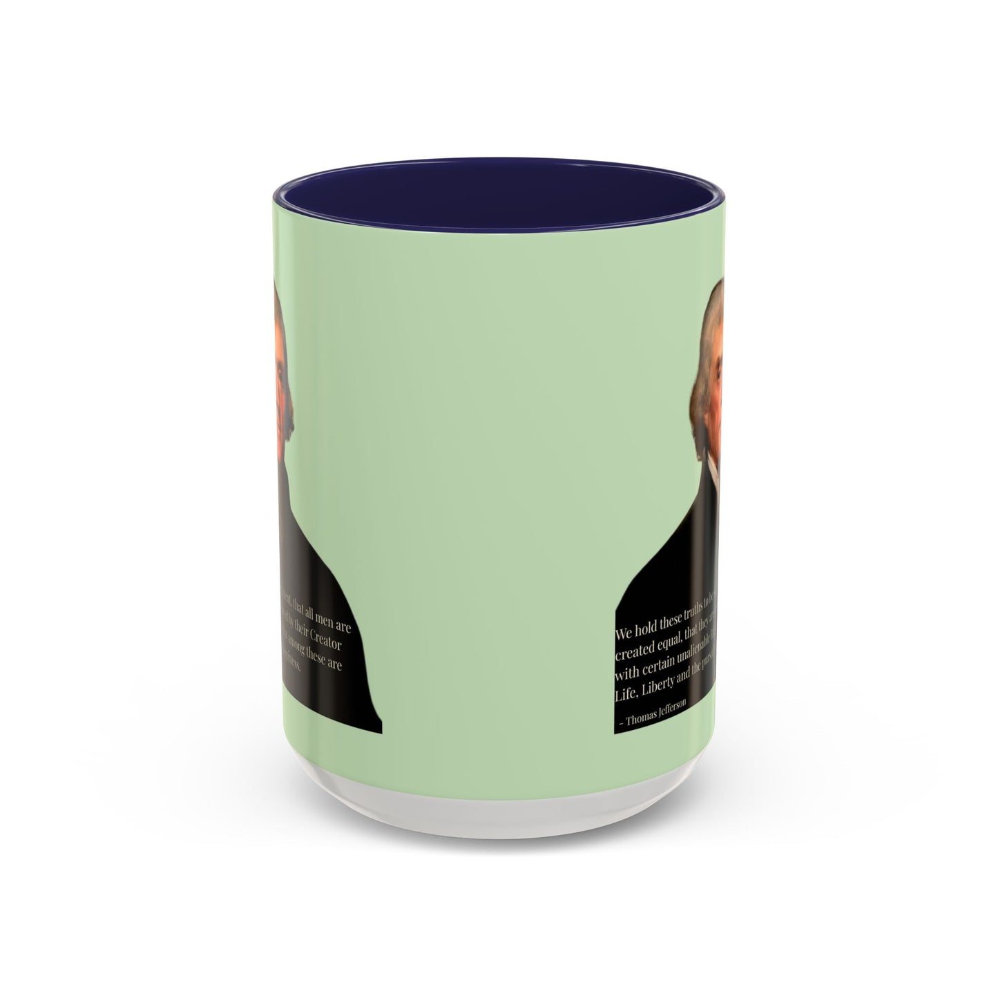 We hold these truths to be self-evident Light Green Accent Mug by theGreenDragonTavern.shop