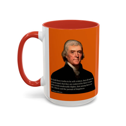 We hold these truths to be self-evident Orange Accent Mug by theGreenDragonTavern.shop