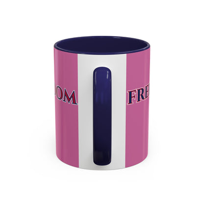 Freedom, Pink Accent Mug by theGreenDragonTavern.shop