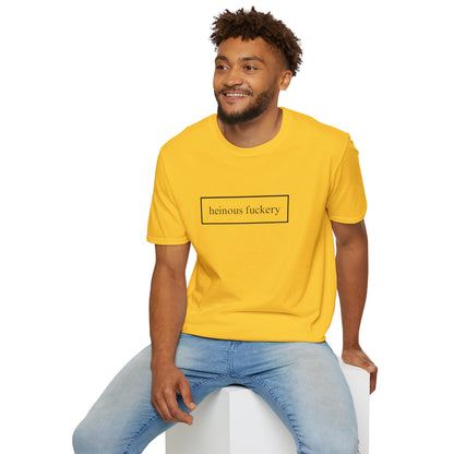 Heinous Fuckery Light colors Unisex T-Shirt by theGreenDragonTavern.shop
