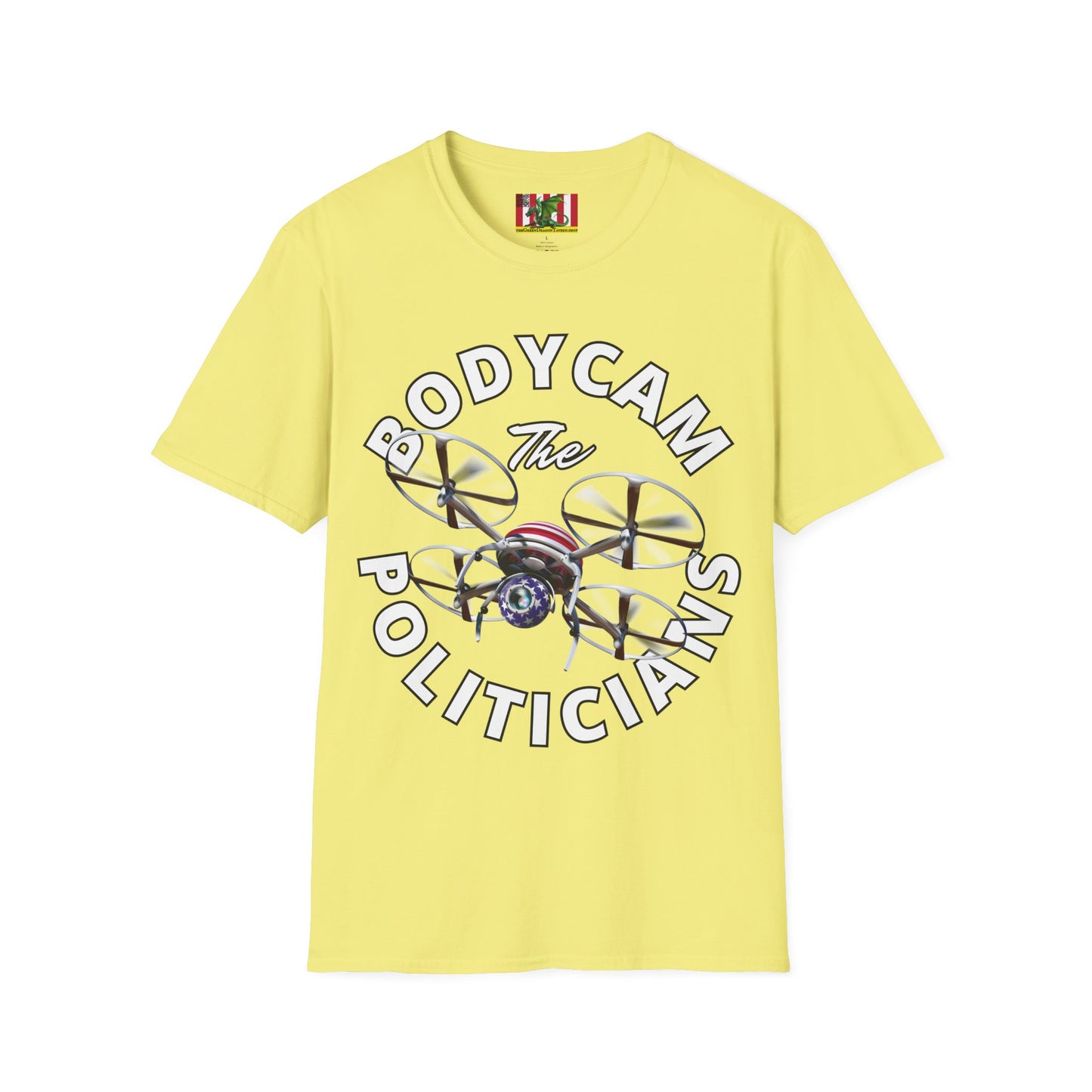 Bodycam the Politicians Drone Light colors Unisex T-Shirt by theGreenDragonTavern.shop