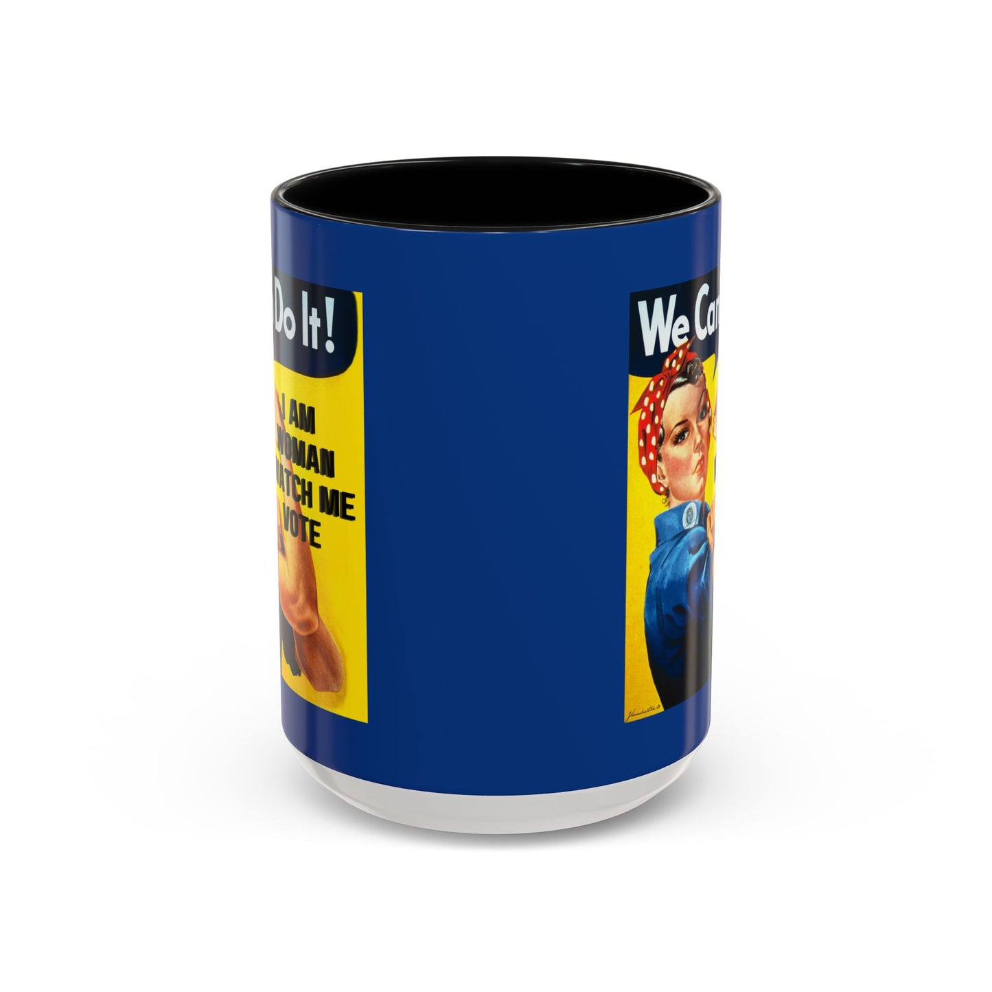 I Am Woman Watch Me Vote Rosie Dark Blue Accent Mug by theGreenDragonTavern.shop