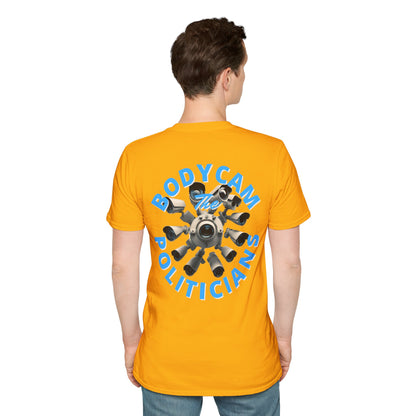 2-sided, Bodycam the Politicians Cameras Light colors Unisex T-Shirt by theGreenDragonTavern.shop