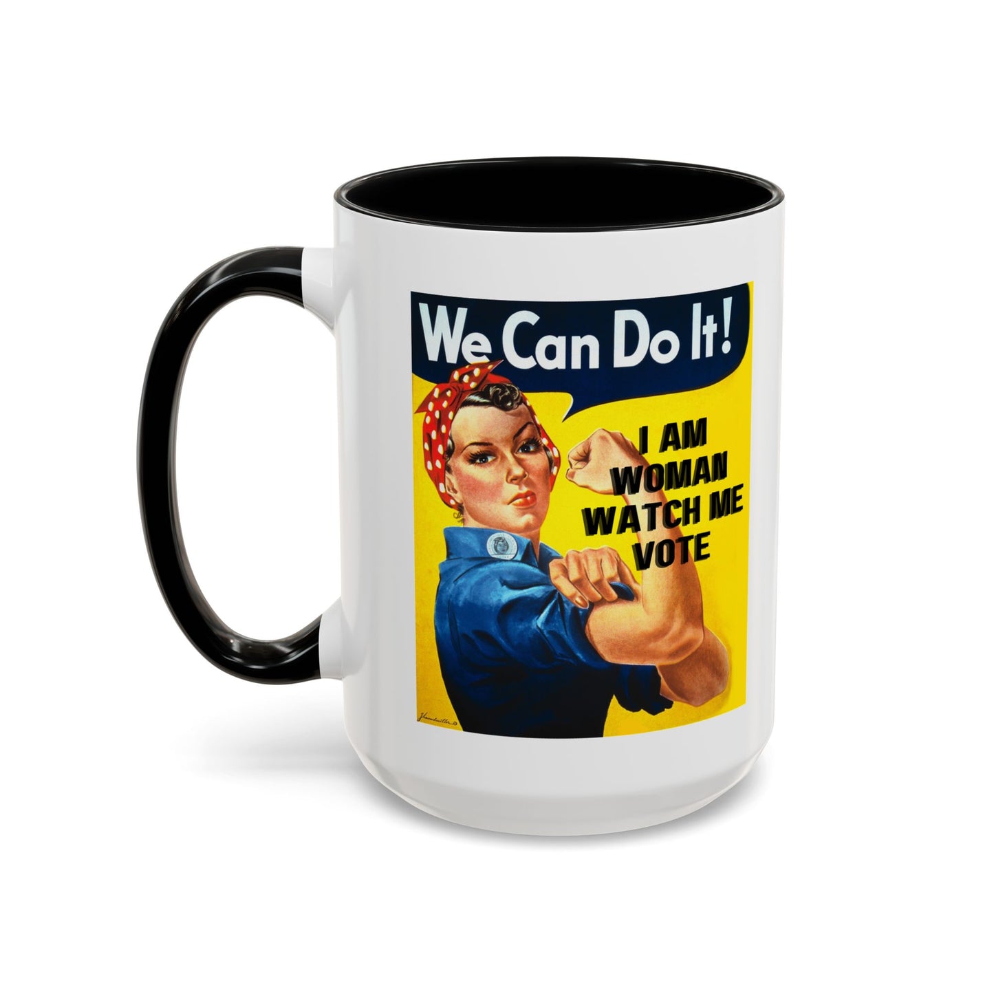 I Am Woman Watch Me Vote Rosie White Accent Mug by theGreenDragonTavern.shop