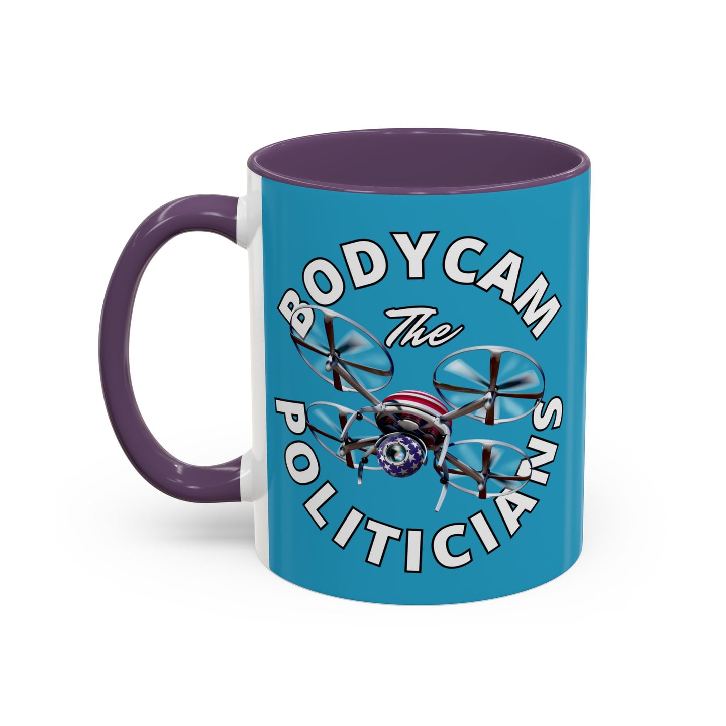 Bodycam the Politicians Drone Turquoise Accent Mug by theGreenDragonTavern.shop