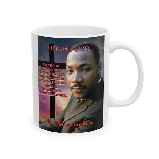 Use Me God, MLK Jr White Mug by theGreenDragonTavern.shop