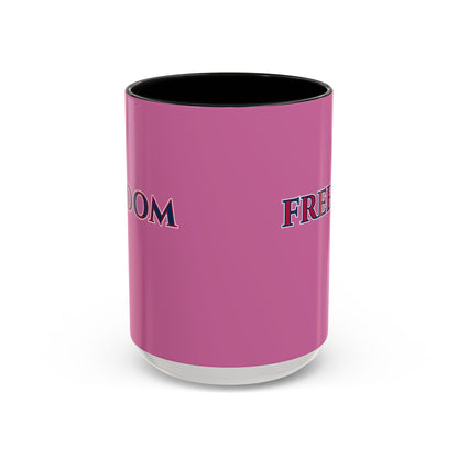 Freedom, Pink Accent Mug by theGreenDragonTavern.shop