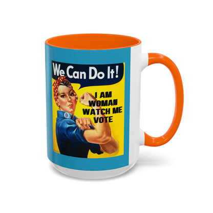 I Am Woman Watch Me Vote Rosie Turquoise Accent Mug by theGreenDragonTavern.shop