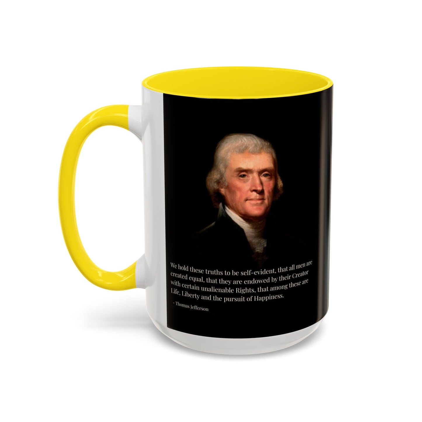 We hold these truths to be self-evident Black Accent Mug by theGreenDragonTavern.shop