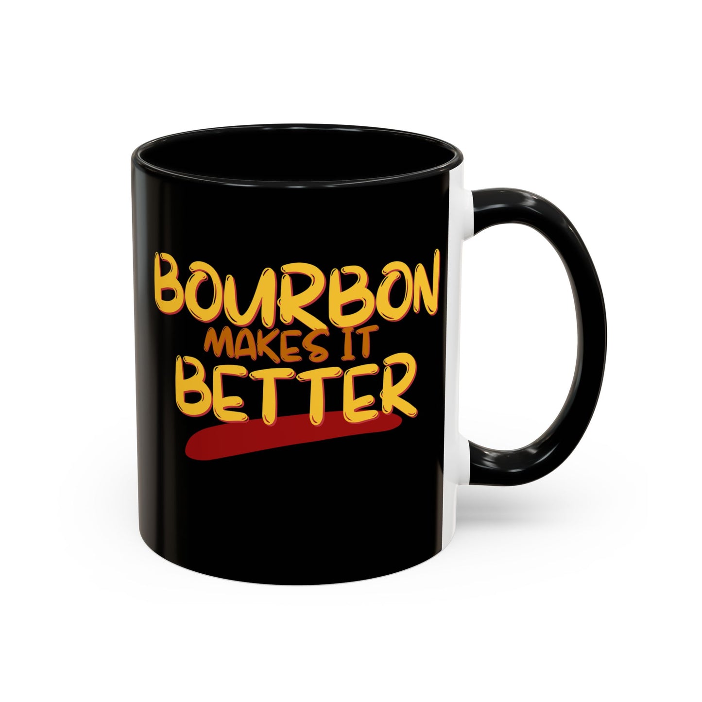 Bourbon makes it better Accent Mug by theGreenDragonTavern.shop