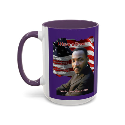 "I Have a Dream" MLKJr Purple Accent Mug by theGreenDragonTavern.shop