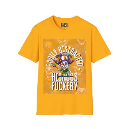 Easily Distracted by Heinous Fuckery Little Jincs Light colors Unisex T-Shirt by theGreenDragonTavern.shop