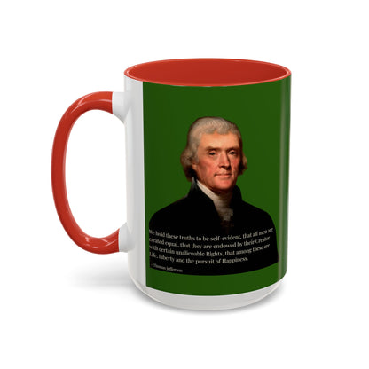 We hold these truths to be self-evident Dark Green Accent Mug by theGreenDragonTavern.shop