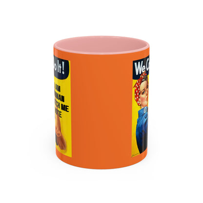 I Am Woman Watch Me Vote Rosie Orange Accent Mug by theGreenDragonTavern.shop