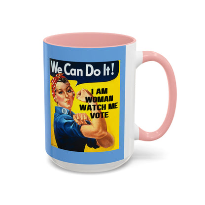 I Am Woman Watch Me Vote Rosie Light Blue Accent Mug by theGreenDragonTavern.shop