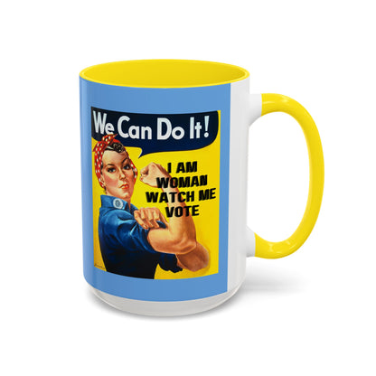 I Am Woman Watch Me Vote Rosie Light Blue Accent Mug by theGreenDragonTavern.shop