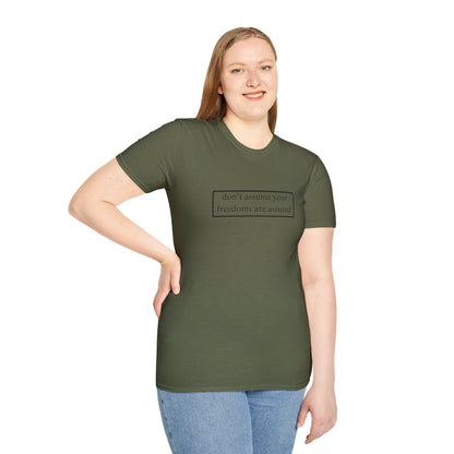 don't assume your freedoms are assured Light colors Unisex T-Shirt by theGreenDragonTavern.shop